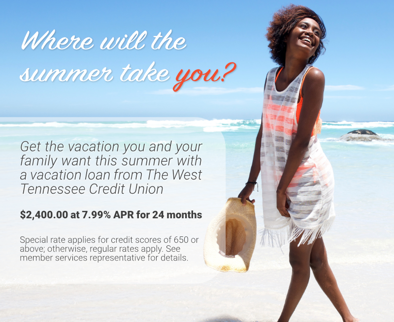 Vacation Loans Are Now Available